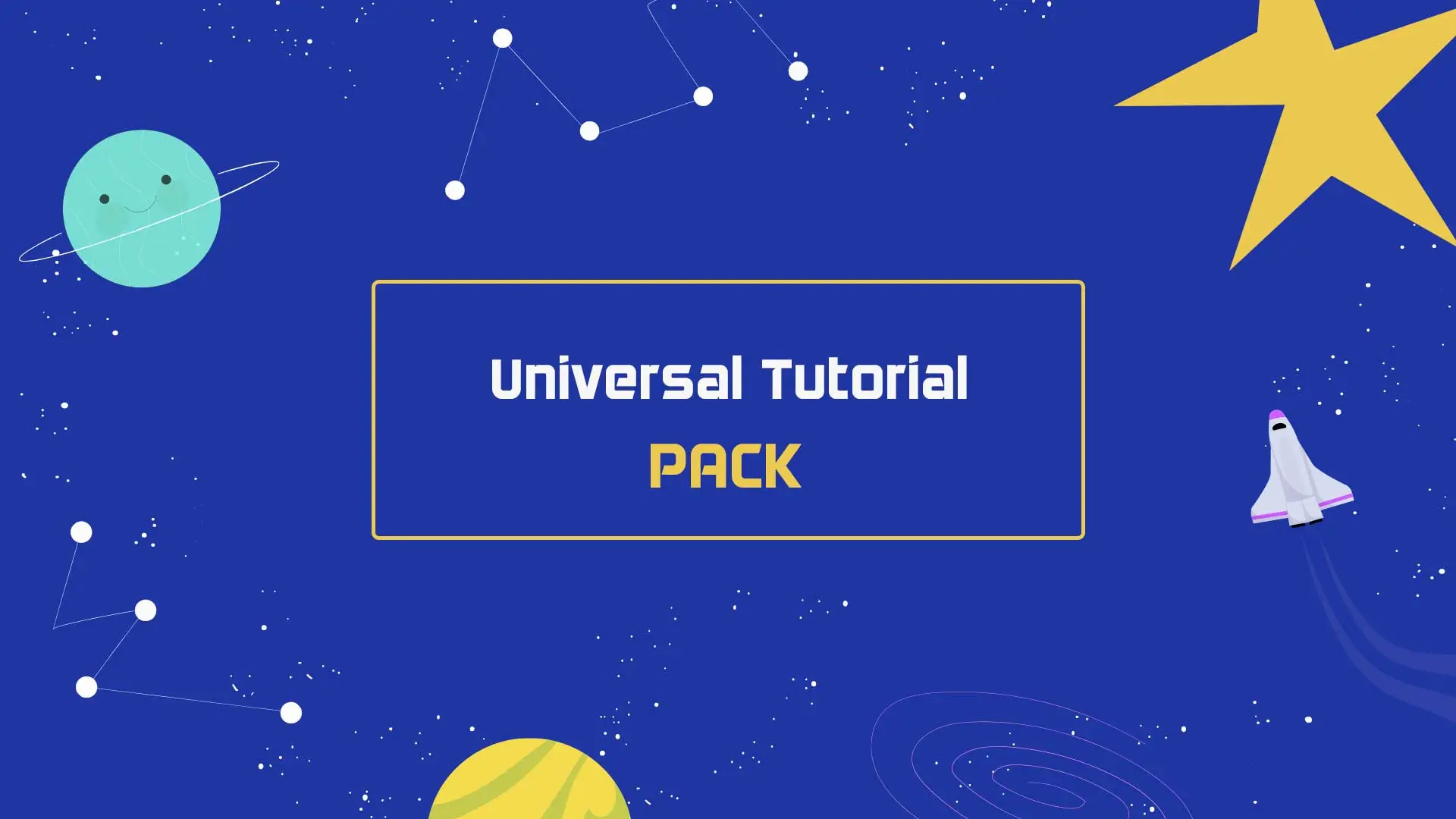 Universal Tutorial Pack