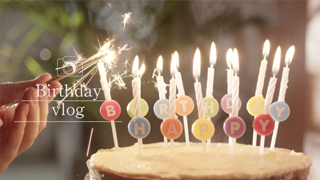 Birthday Vlog
